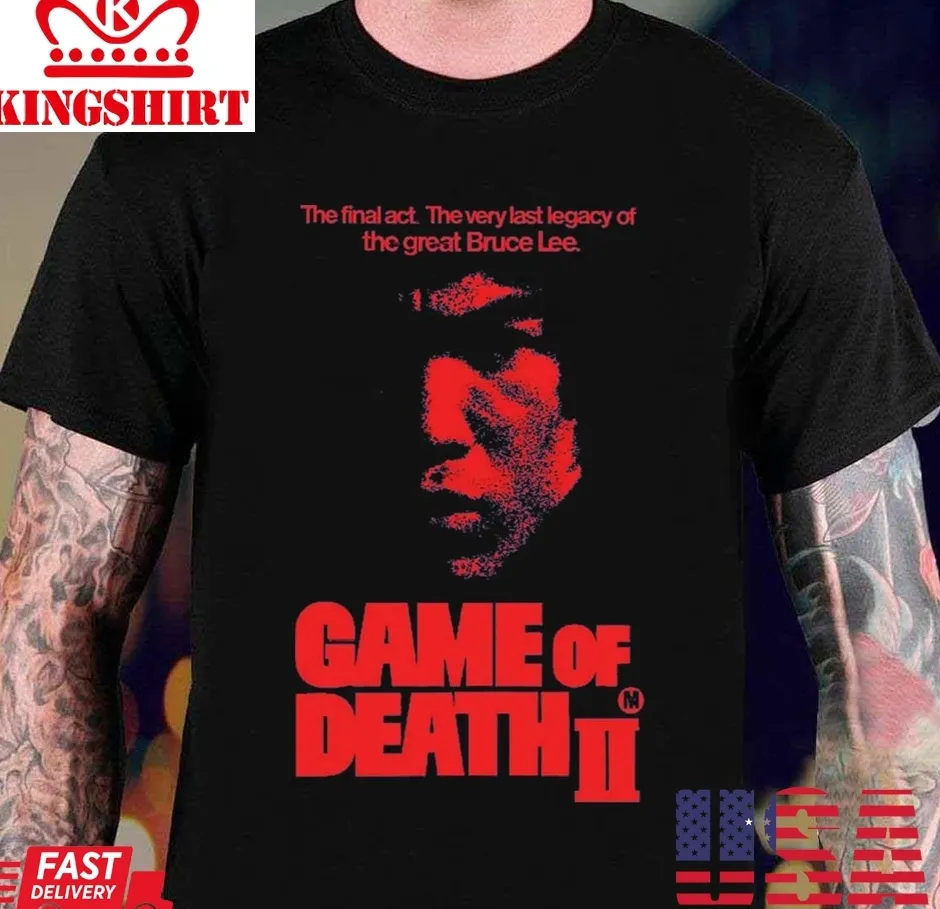 Game Of Death Ii Unisex T Shirt Size up S to 4XL