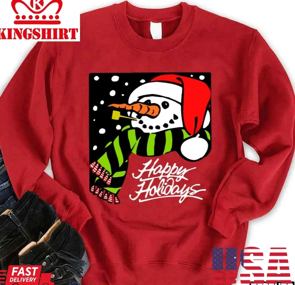 Happy Holidays Snowman Christmas Unisex Sweatshirt TShirt