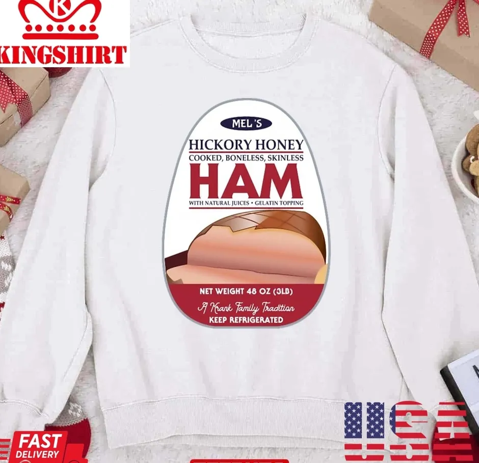 Hickory Honey Ham Krank Family Tradition Unisex Sweatshirt TShirt