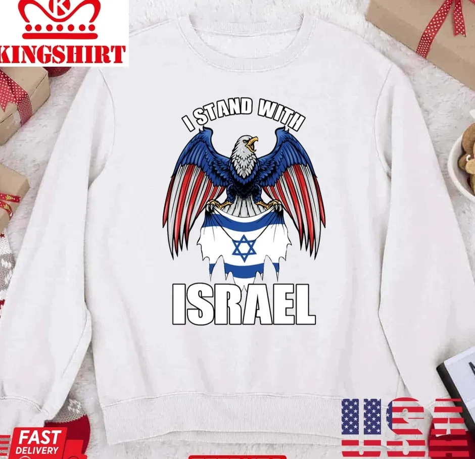 I Stand With Israel S Show Solidarity Today Unisex Sweatshirt TShirt