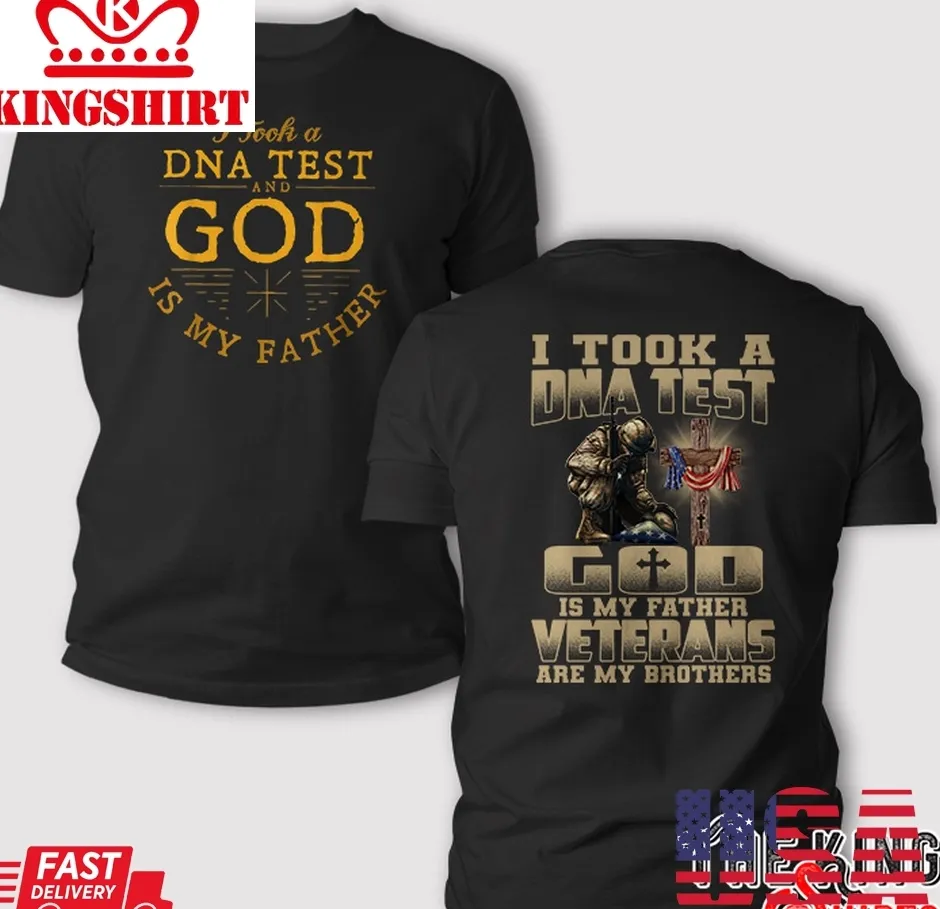 I Took A Dna Test God Is My Father T Shirt Size up S to 4XL