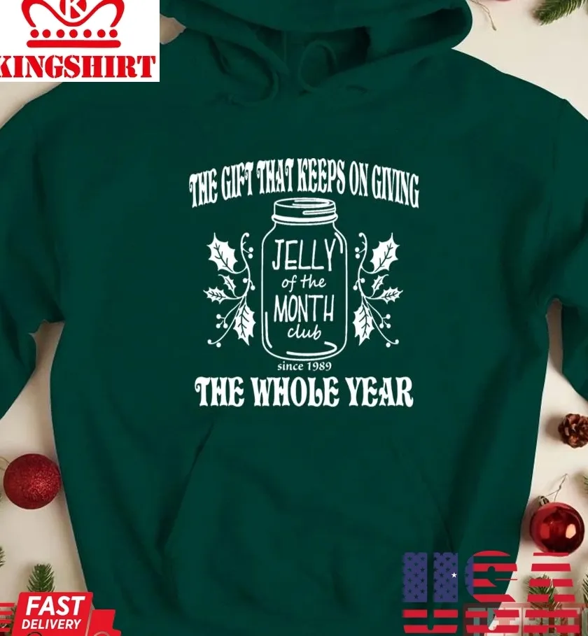 Pretium Jelly Of The Month Club Christmas Unisex Sweatshirt Plus Size