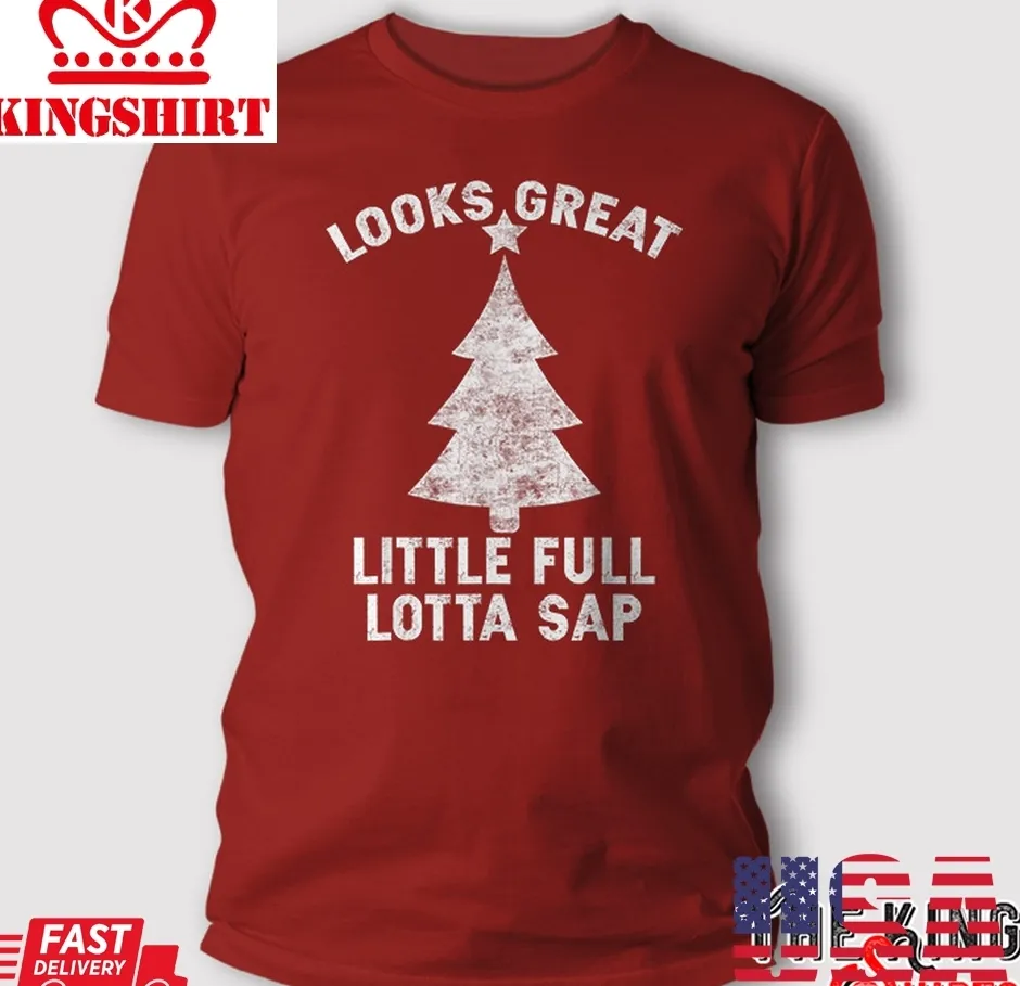 Awesome Little Full Lotta Sap Tee Christmas Vacation Santa T Shirt Size up S to 4XL