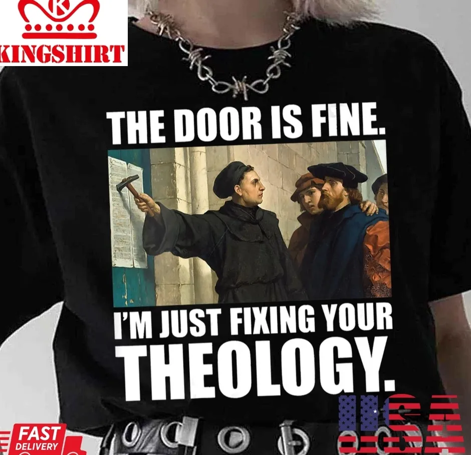 The cool Martin Luther 95 Theses Meme Painting Reformation Day Unisex Sweatshirt Unisex Tshirt