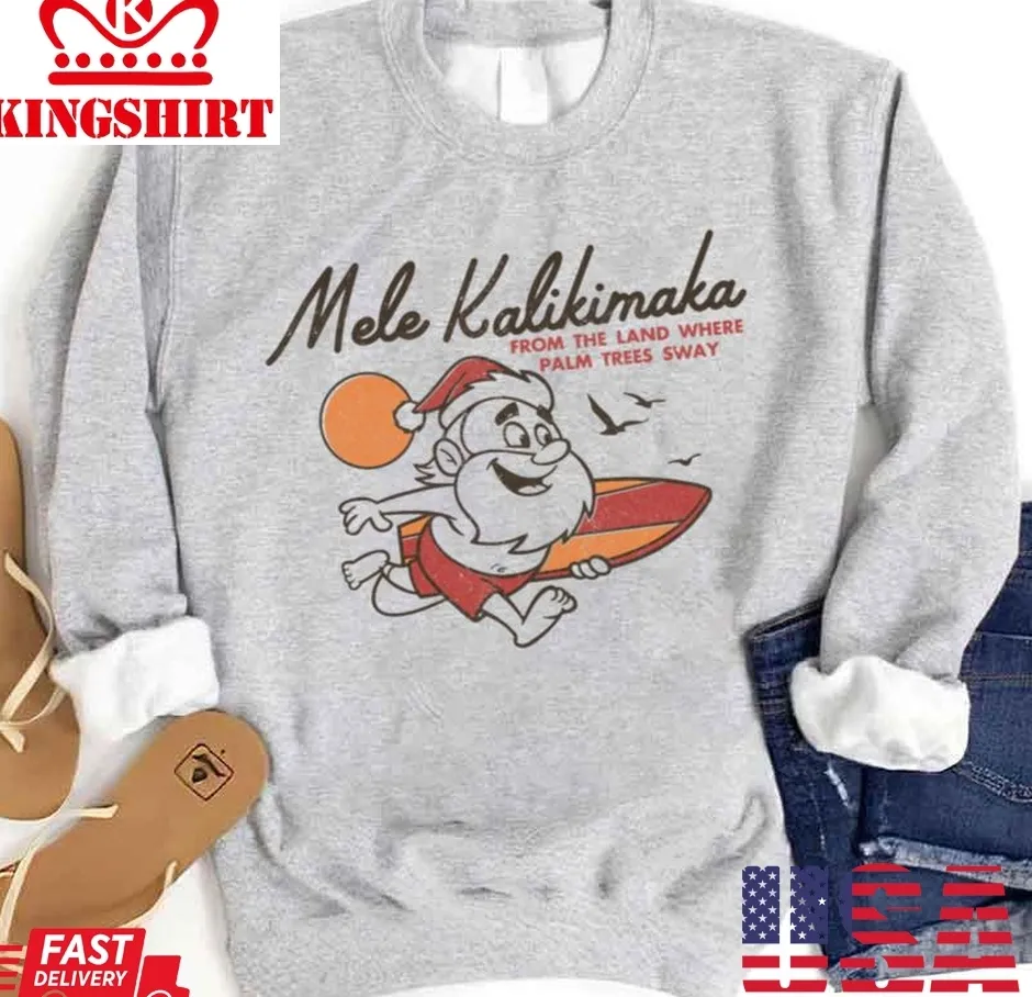 Funny Mele Kalikimaka Christmas Santa Surfing Unisex Sweatshirt Plus Size