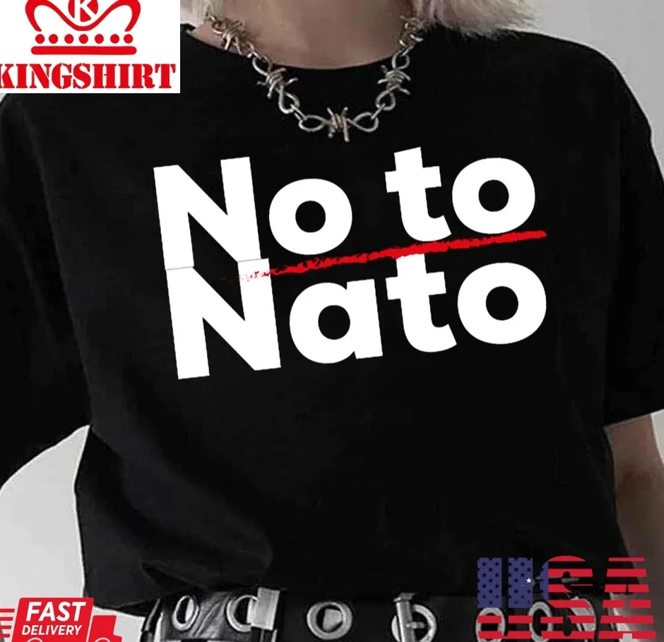 Original No Nato No Otan No War 2 Unisex T Shirt TShirt