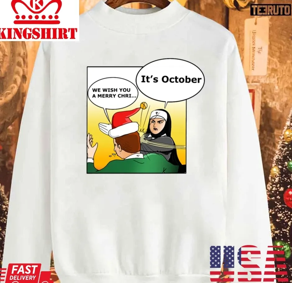 Free Style Nun Slapping A Man Christmas Unisex Sweatshirt Unisex Tshirt