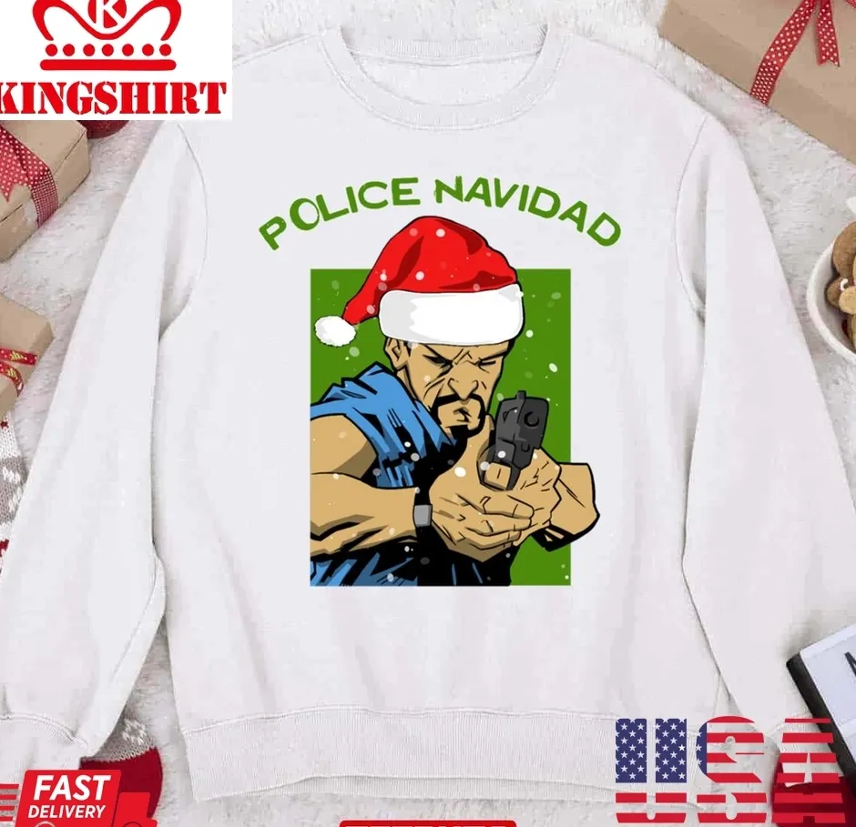 Free Style Police Navidad Christmas Tshirt Feliz Navidad Unisex Sweatshirt Unisex Tshirt