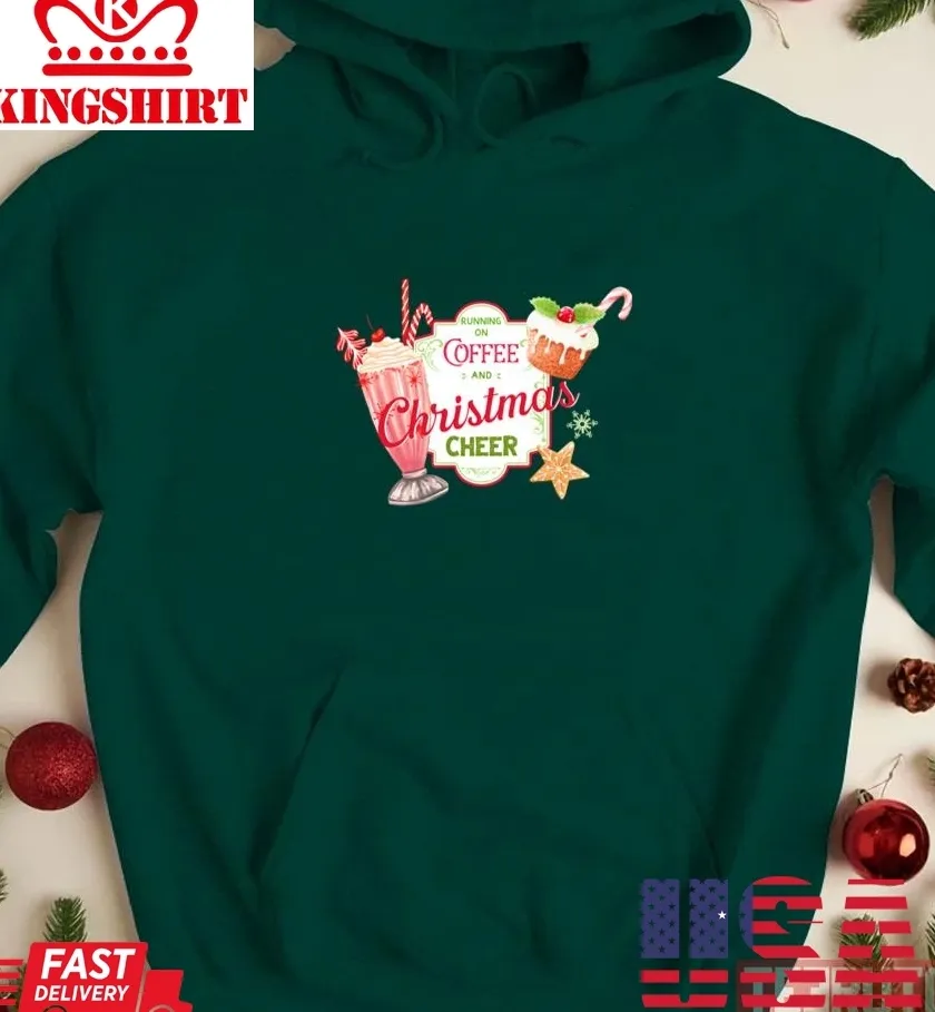 Original Running On Coffee And Christmas Cheer Unisex Sweatshirt TShirt