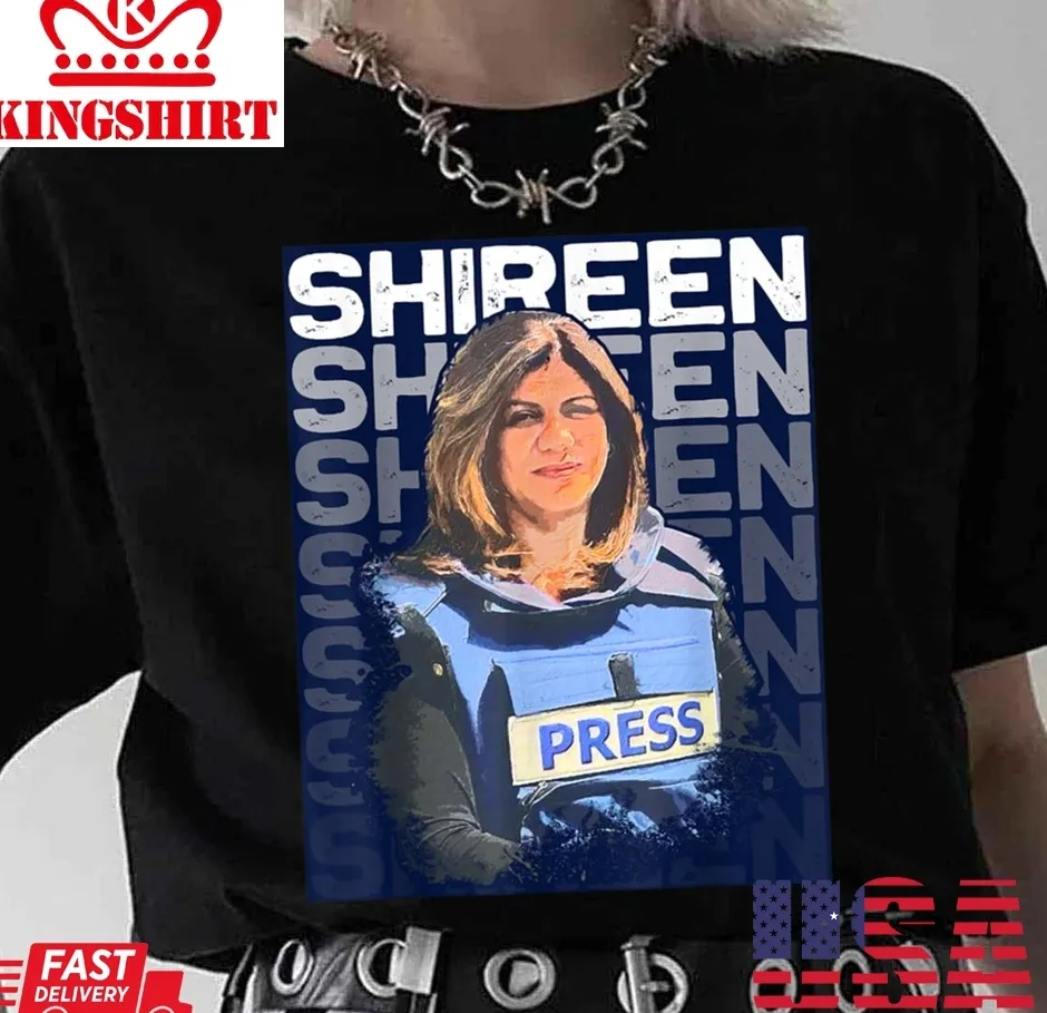 Original Shireen Abu Akleh Press Journalist Unisex Sweatshirt TShirt