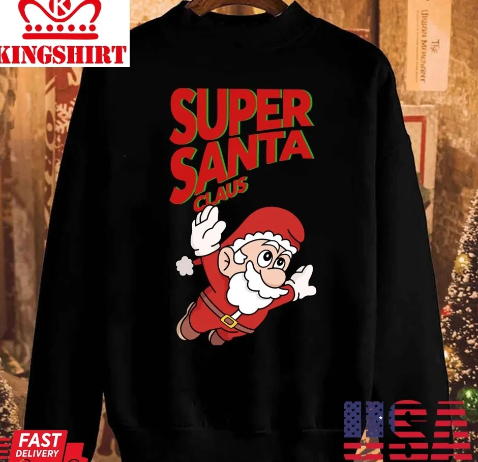 Original Super Santa Claus Christmas 2023 Unisex Sweatshirt TShirt