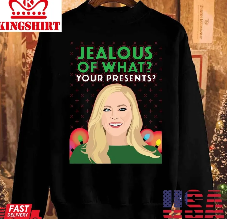 Original Sutton Stracke Jealous Of What Your Rhobh Christmas Unisex Sweatshirt TShirt