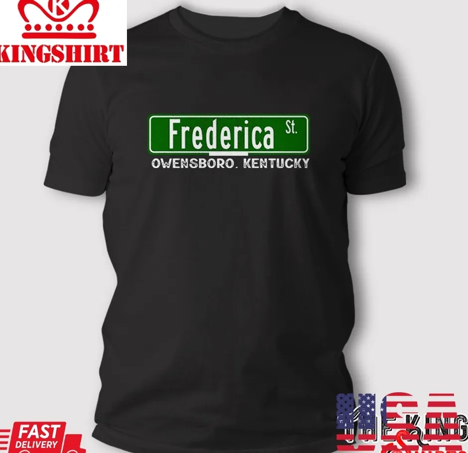 Top The Frederica Street Owensboro Kentucky T Shirt Plus Size