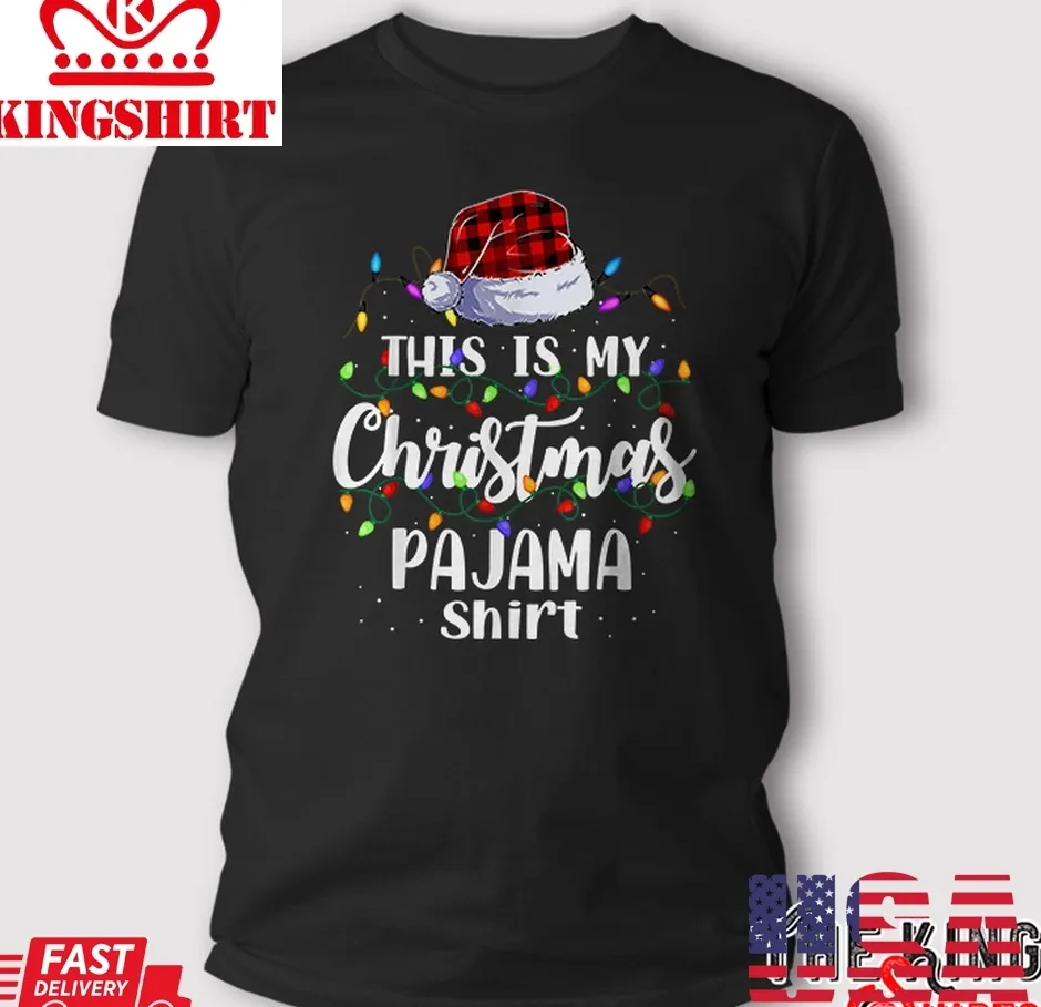 Pretium This Is My Christmas Pajama Shirt Xmas Lights Funny Holiday T Shirt Plus Size