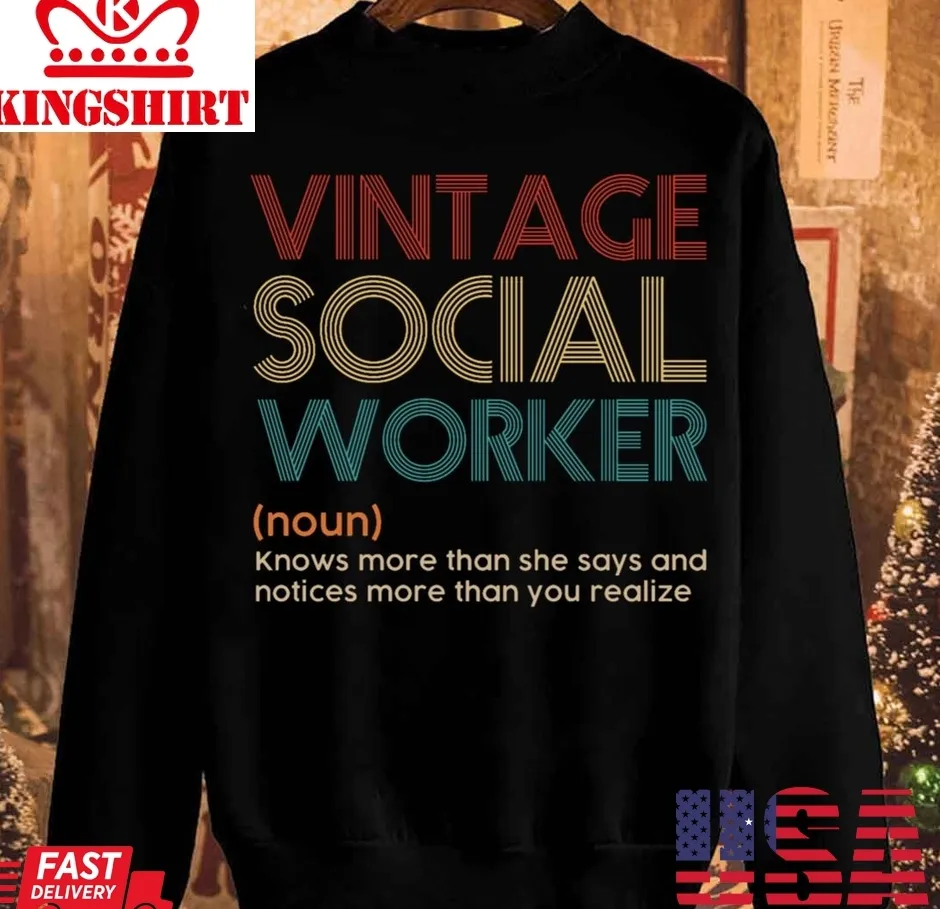 Romantic Style Vintage Social Worker Unisex Sweatshirt Unisex Tshirt