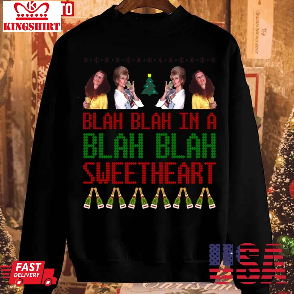 Abfab Christmas In A Blah Blah Christmas Unisex Sweatshirt Unisex Tshirt