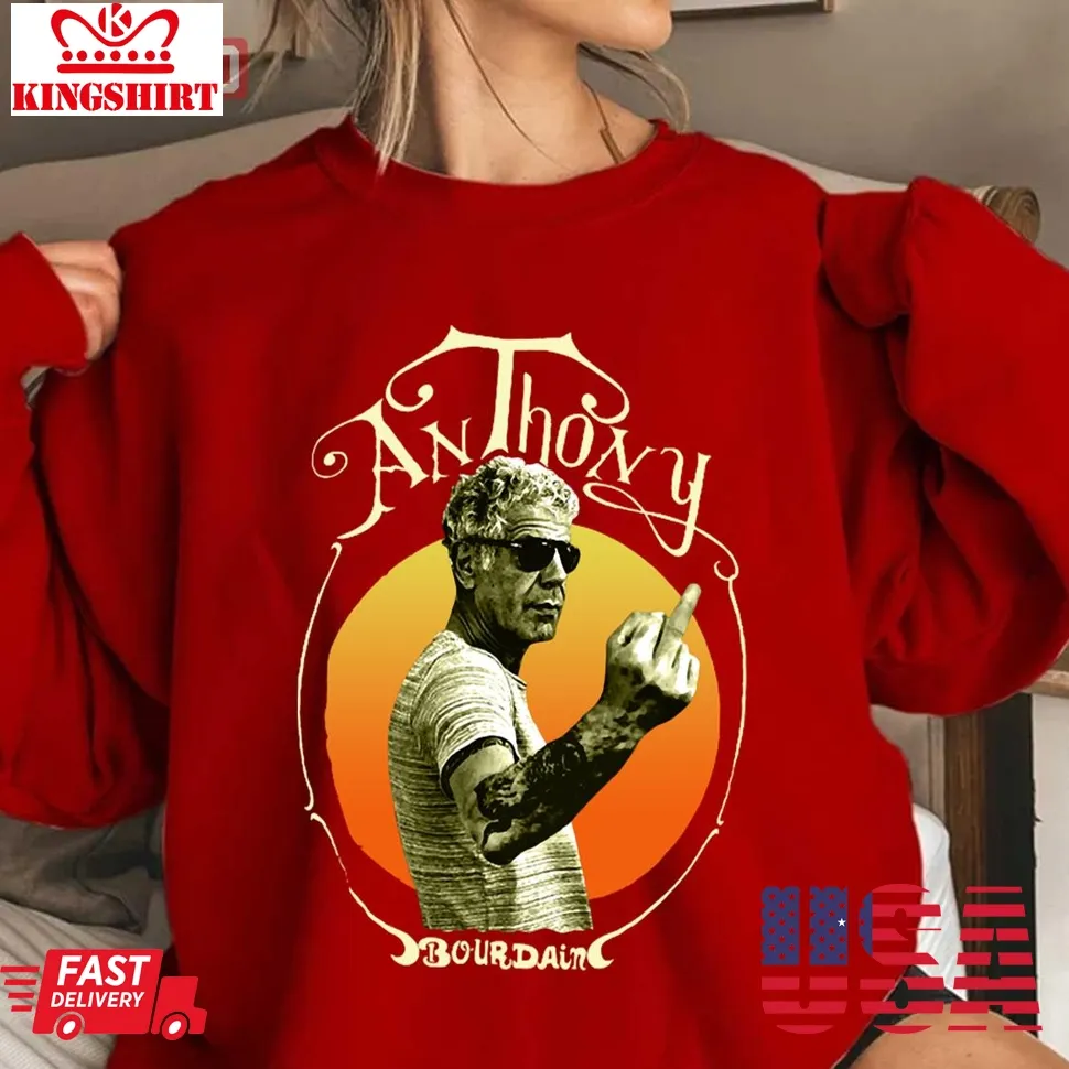Anthony Bourdain Jams007 Artwork Unisex Sweatshirt Plus Size