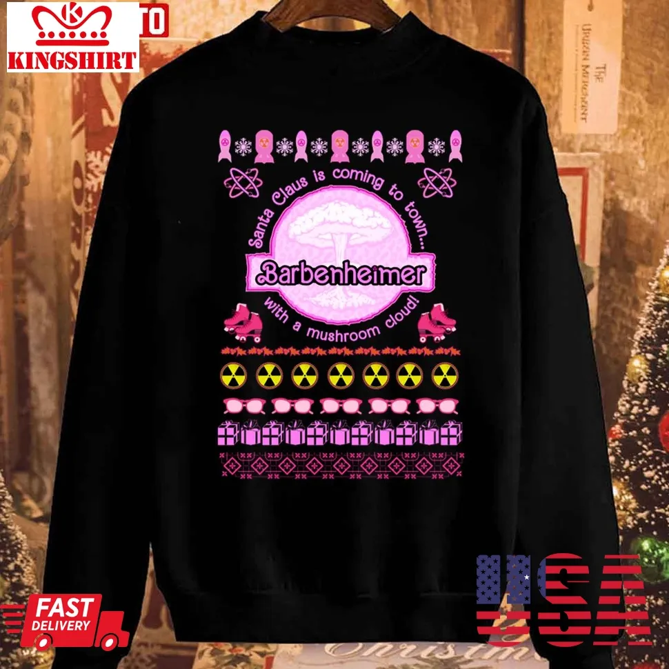 Barbenheimer Santa Is Coming Holiday Christmas Unisex Sweatshirt Size up S to 4XL