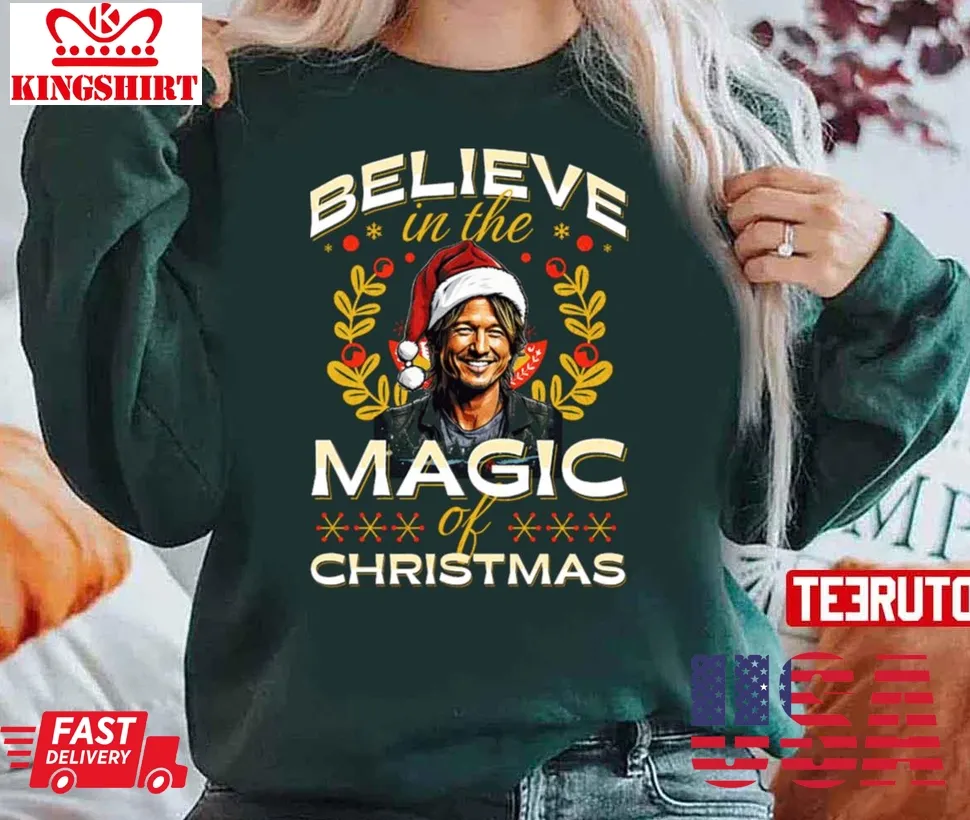 Believe Keith Urban Christmas Unisex Sweatshirt Unisex Tshirt