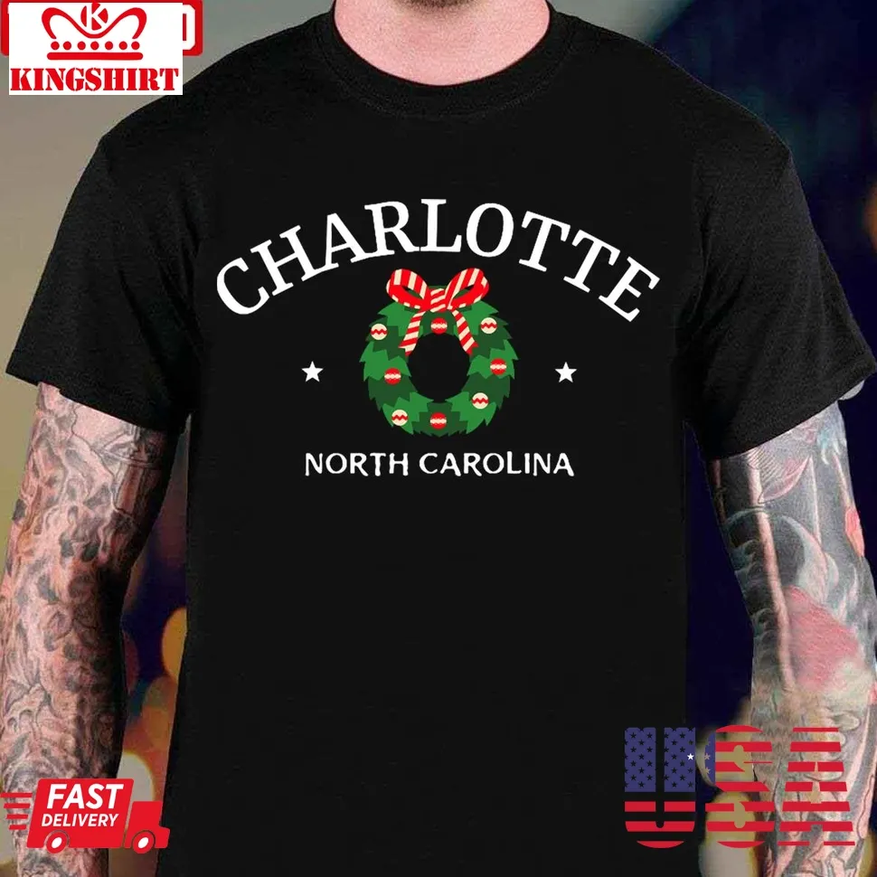 Charlotte North Carolina Christmas Unisex T Shirt Plus Size