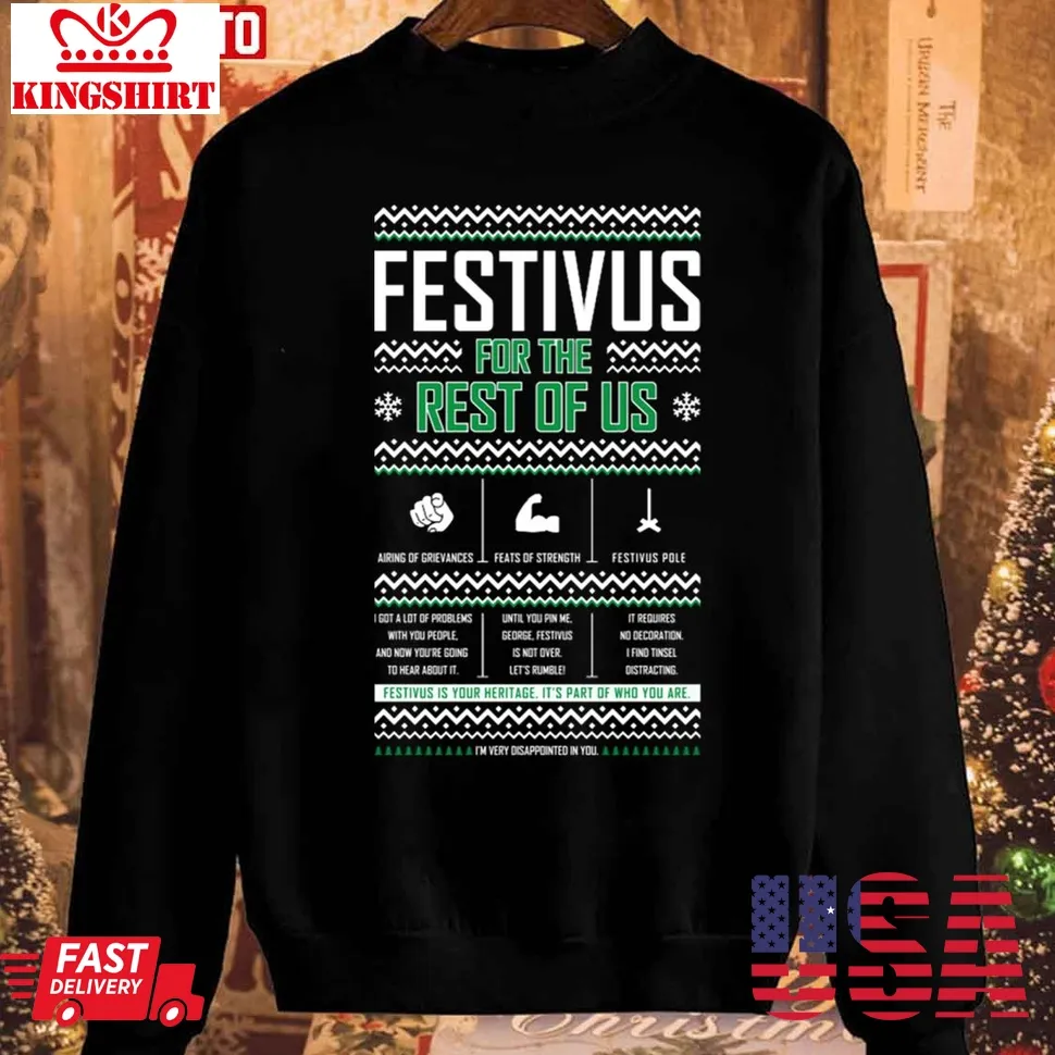 Festivus For The Rest Of Us Christmas Unisex Sweatshirt Size up S to 4XL