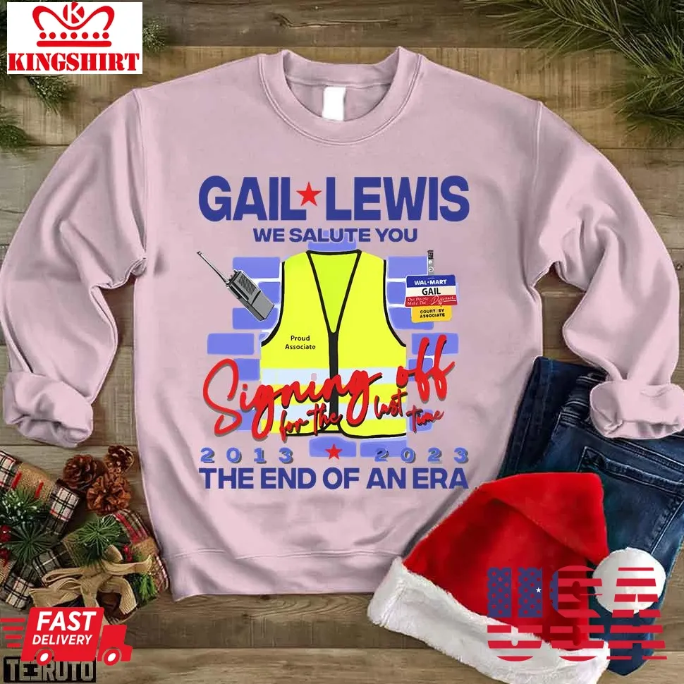 Gail Lewis We Salute You The End Of An Era Graphic Unisex Sweatshirt Size up S to 4XL