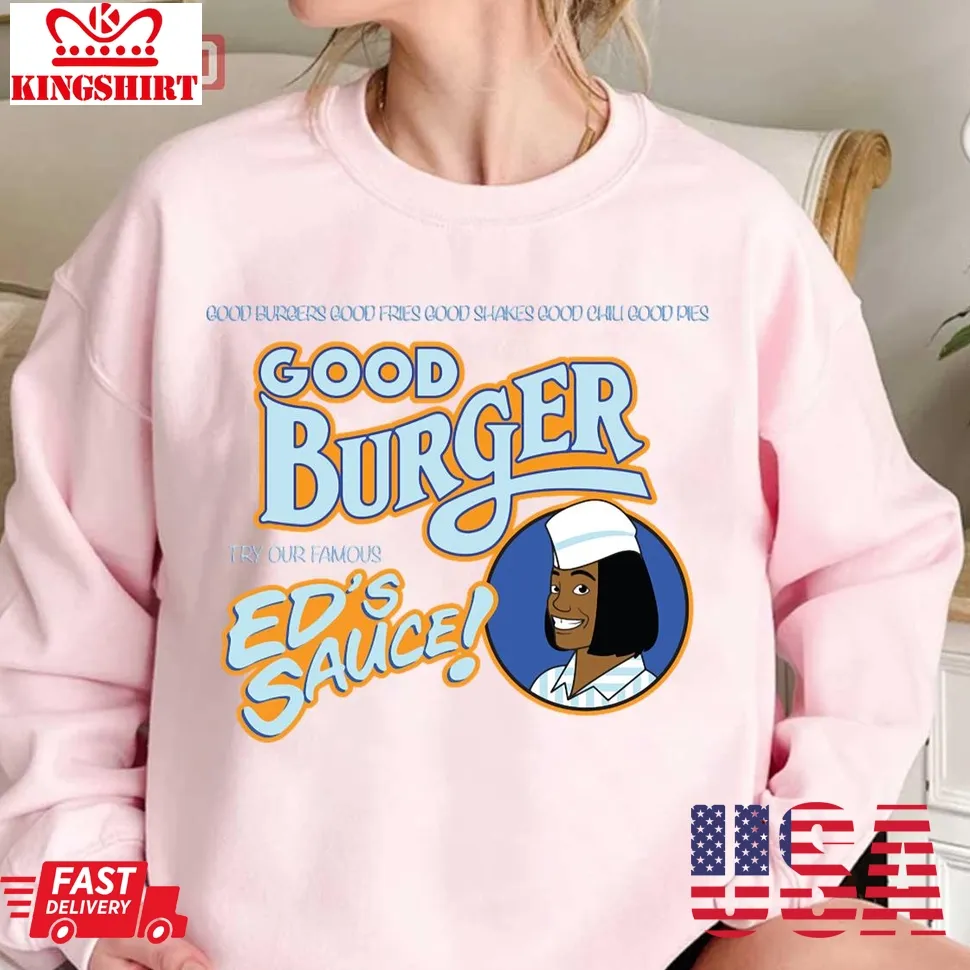 Good Burger Advertisement Unisex Sweatshirt Plus Size
