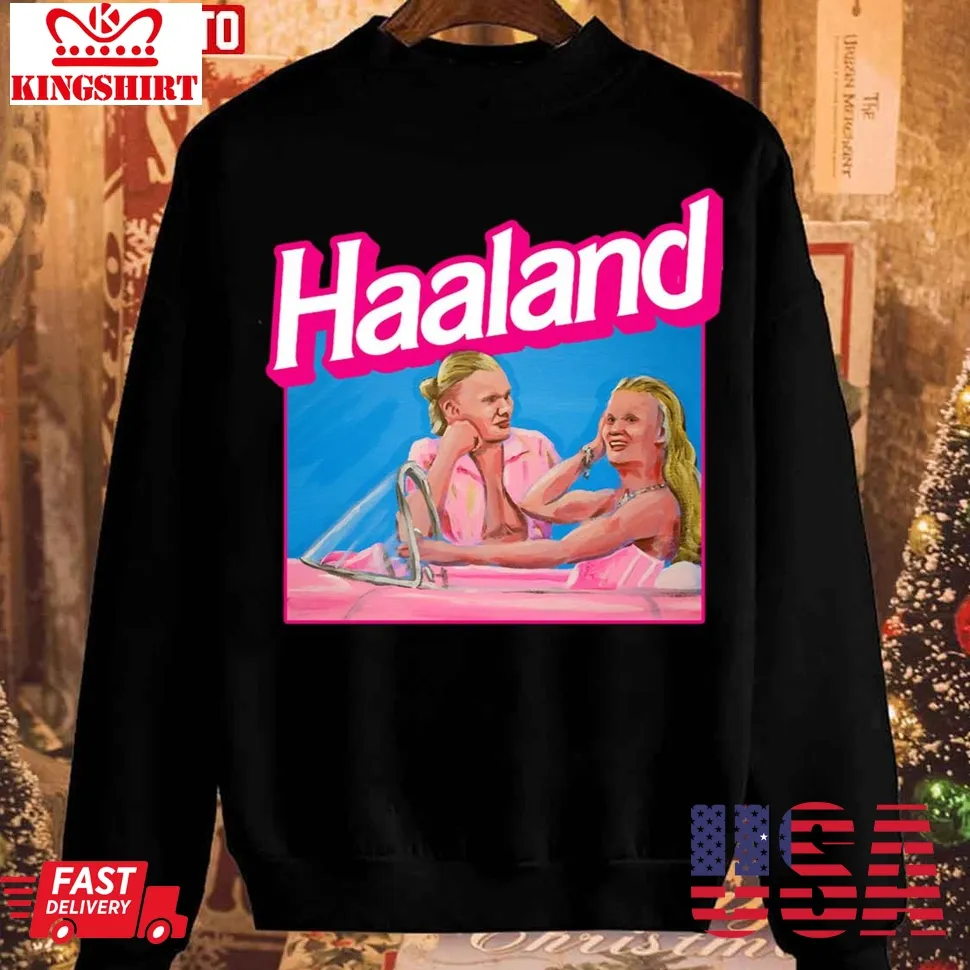 Haaland Barbie Ver Haaland Unisex Sweatshirt Size up S to 4XL