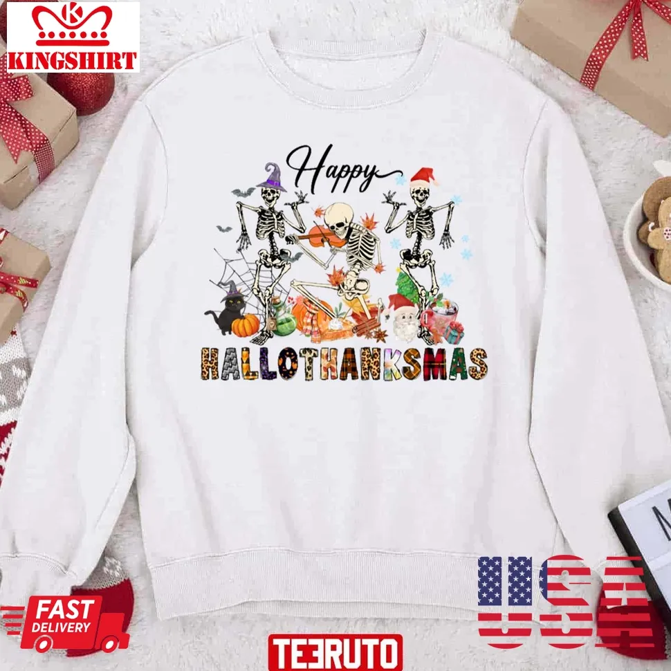 Happy Hallothanksmas Halloween Thanksgiving Christmas Unisex Sweatshirt Plus Size
