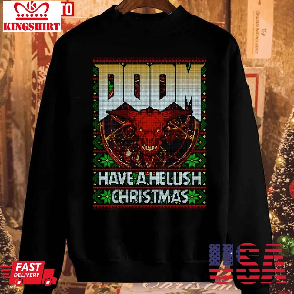 Have A Hellish Christmas Unisex Sweatshirt TShirt