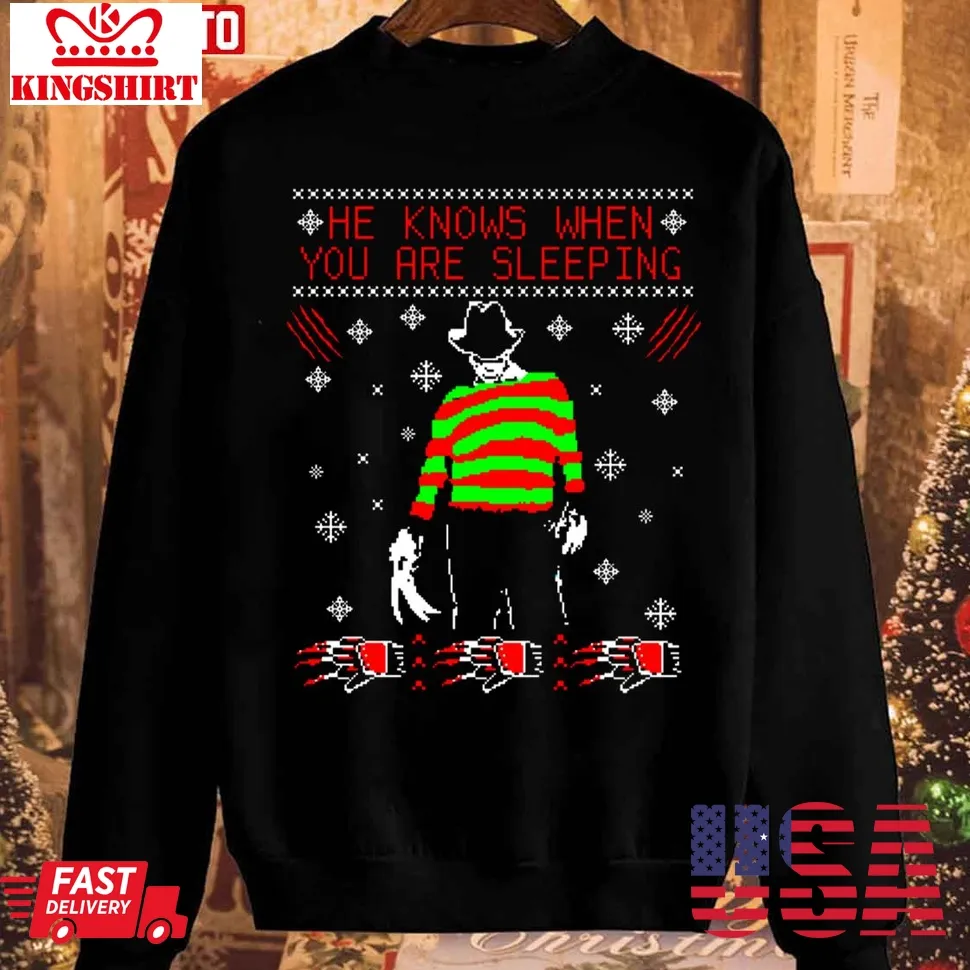 He Knows When You Are Sleeping Funny Freddy Krue Ger Christmas Shirt Unisex Sweatshirt Size up S to 4XL