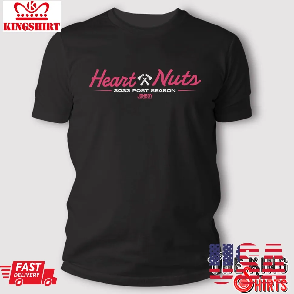 Heart And Nuts 2023 Post Season Jomboy T Shirt Plus Size