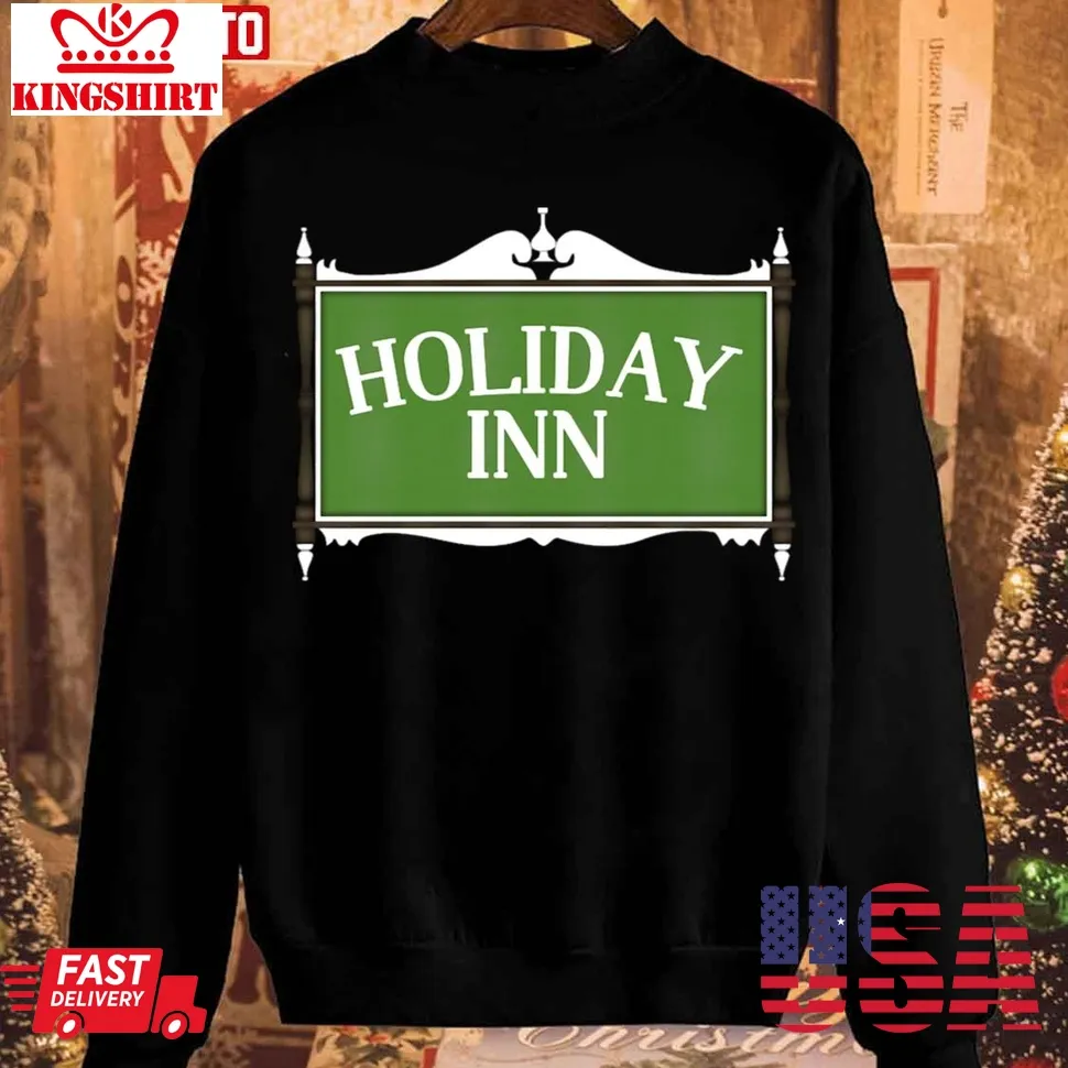 Holiday Inn 1942 Bing Crosby Hotel Christmas Sign Unisex Sweatshirt Size up S to 4XL