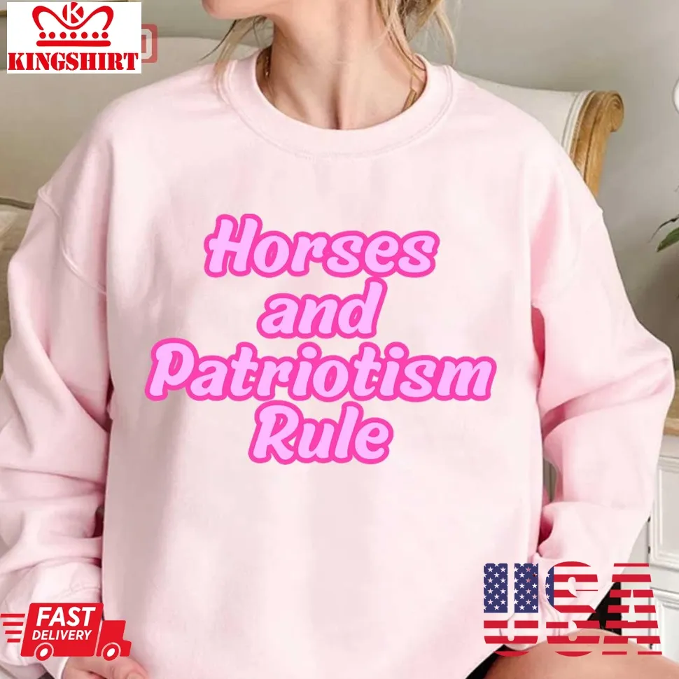 Horse And Patriotism Rule Unisex Sweatshirt Plus Size