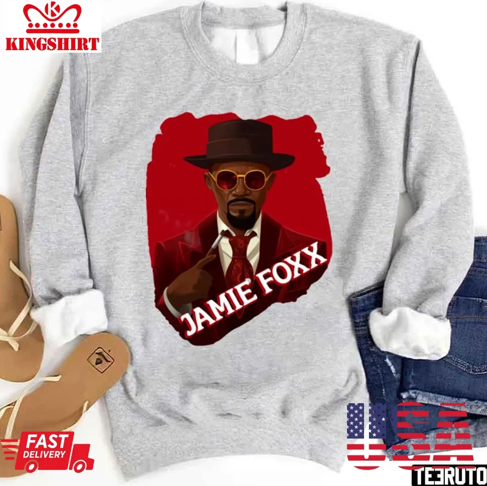 Jamie Foxx New Django Unchained Unisex Sweatshirt Unisex Tshirt
