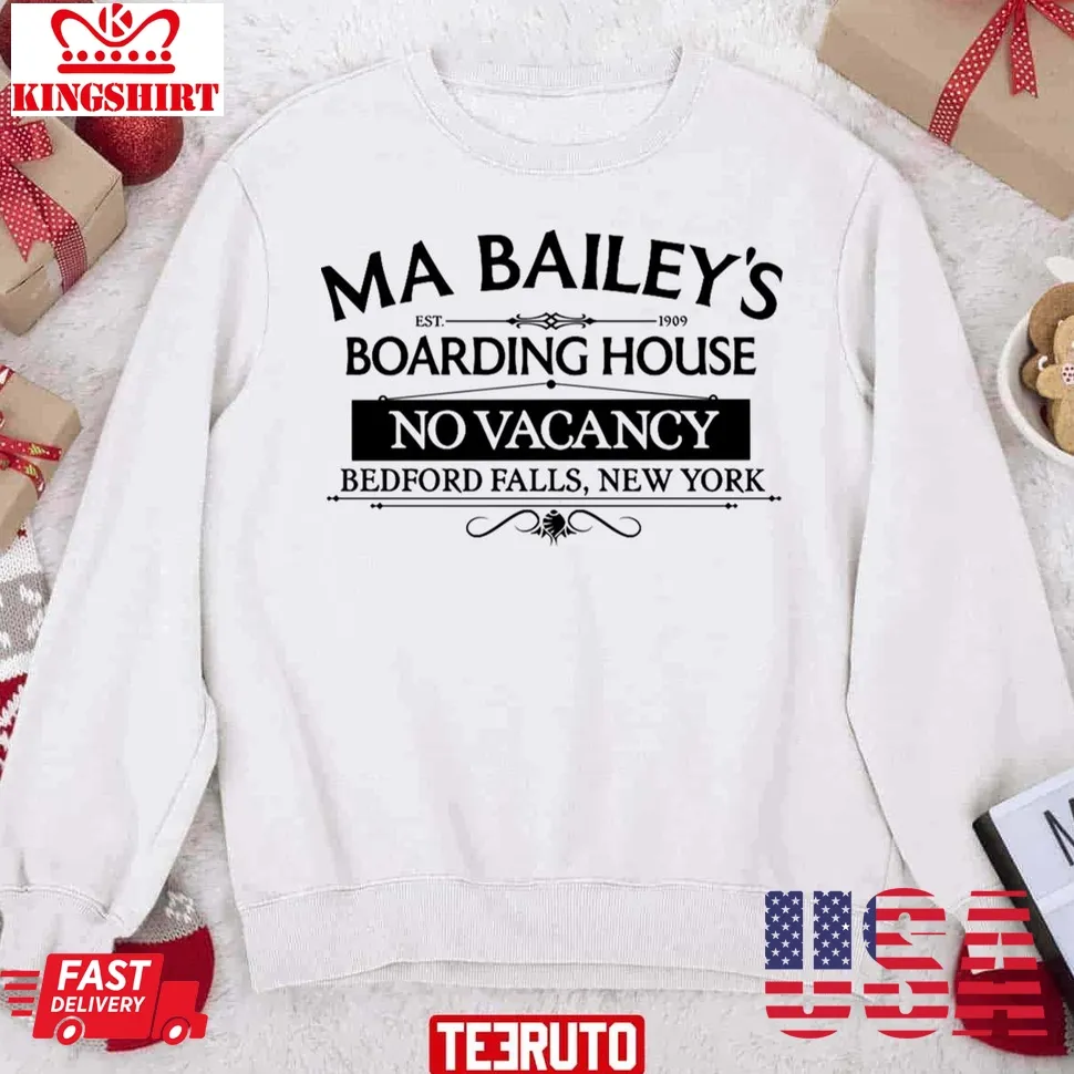 Ma Bailey's Boarding House Bedford Falls Ny Unisex Sweatshirt Plus Size