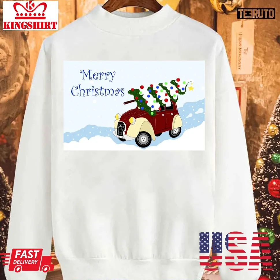 Merry Christmas Fun Vintage Car With A Christmas Tree On Top Sweatshirt Unisex Tshirt