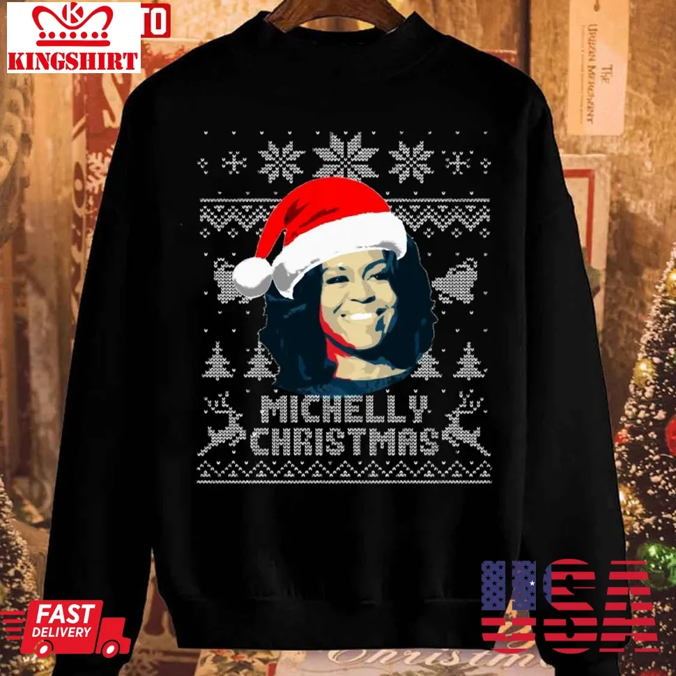 Michelle Obama Michelly Christmas Unisex Sweatshirt Plus Size