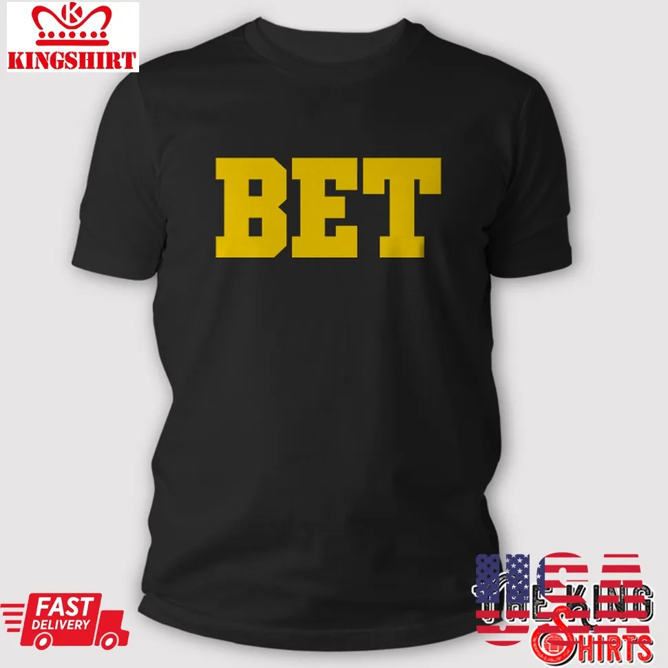 Michigan Bet T Shirt Plus Size