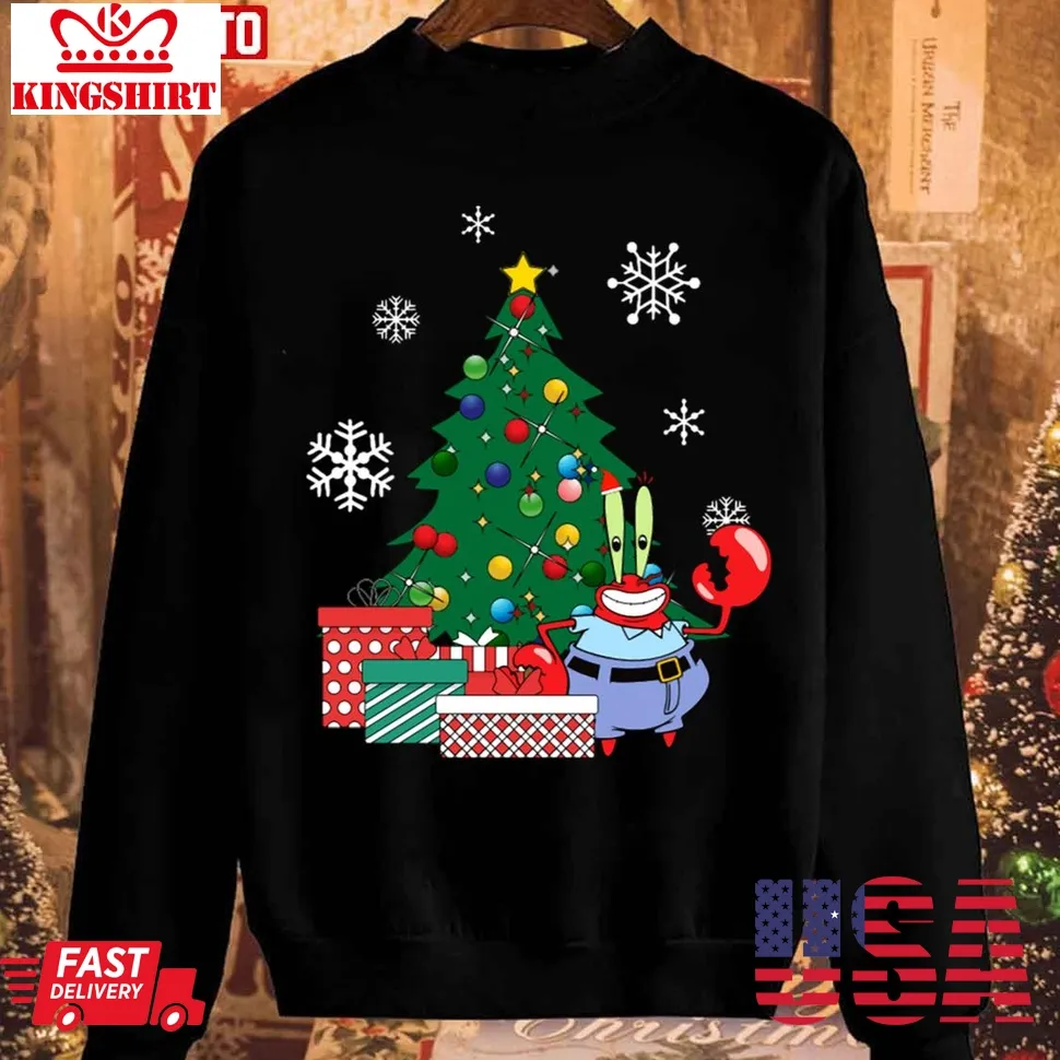 Mr Krabs Around The Christmas Tree Spongebob Unisex Sweatshirt Plus Size