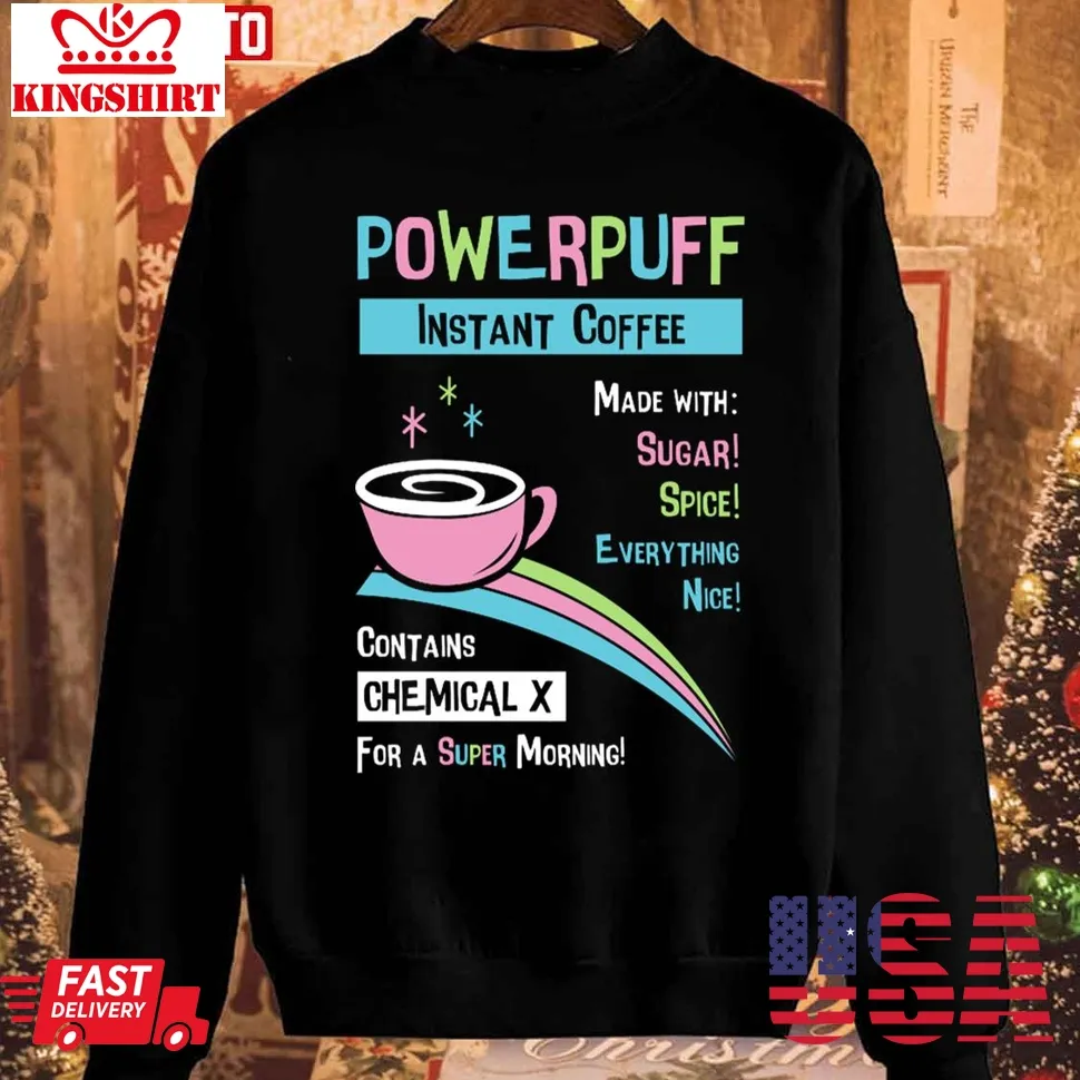 Powerpuff Coffee Unisex Sweatshirt Unisex Tshirt