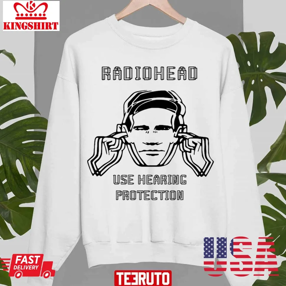 Radiohead Ll Hearing Protection Unisex Sweatshirt Plus Size