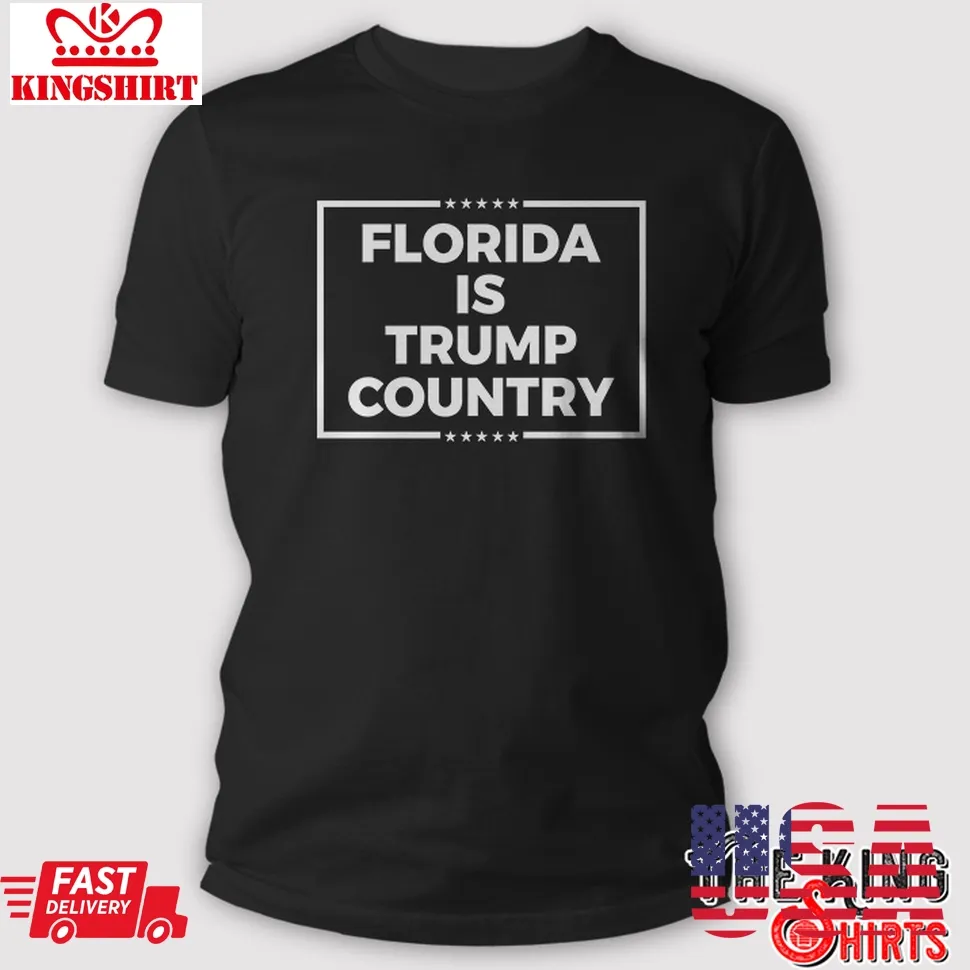 Roseanne Barr Hialeah Florida Is Trump Country T Shirt Unisex Tshirt