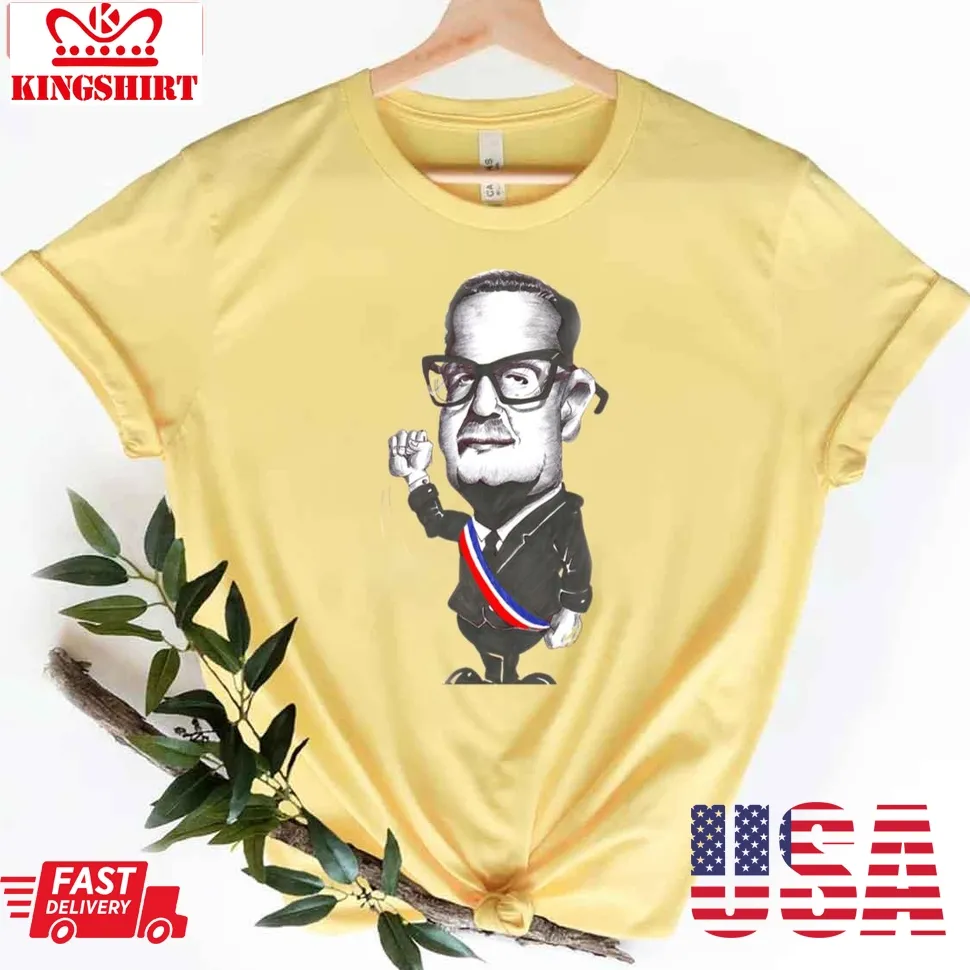 Salvador Allende Liberal Democracy Marxist In Parlament Unisex T Shirt Size up S to 4XL