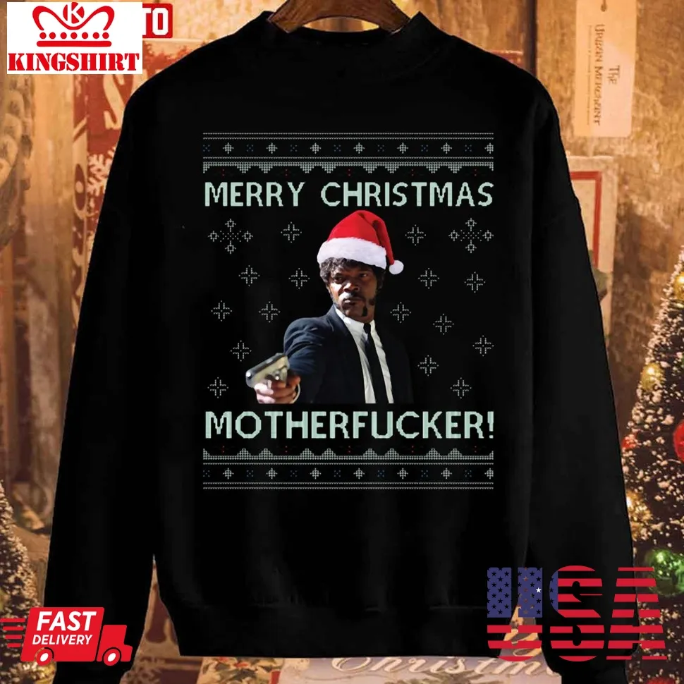 Samuel L Jackson Merry Christmas Motherfucker Pulp Fiction Unisex Sweatshirt Size up S to 4XL