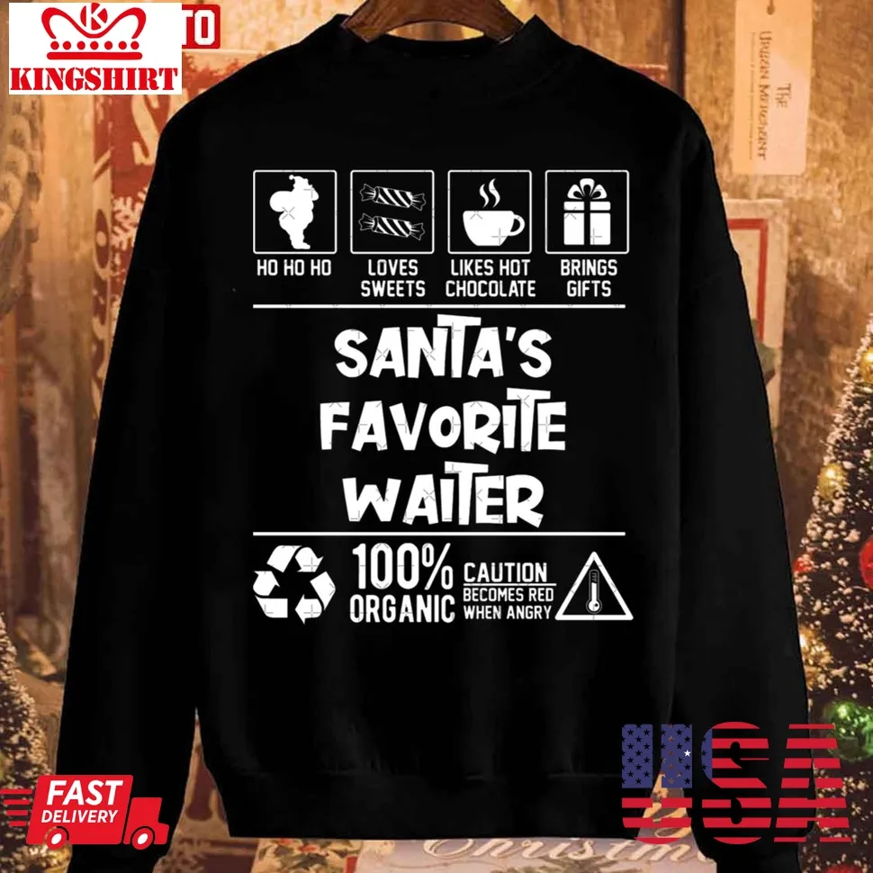 Santa's Favorite Waiter Christmas Ho Ho Sweatshirt Unisex Tshirt