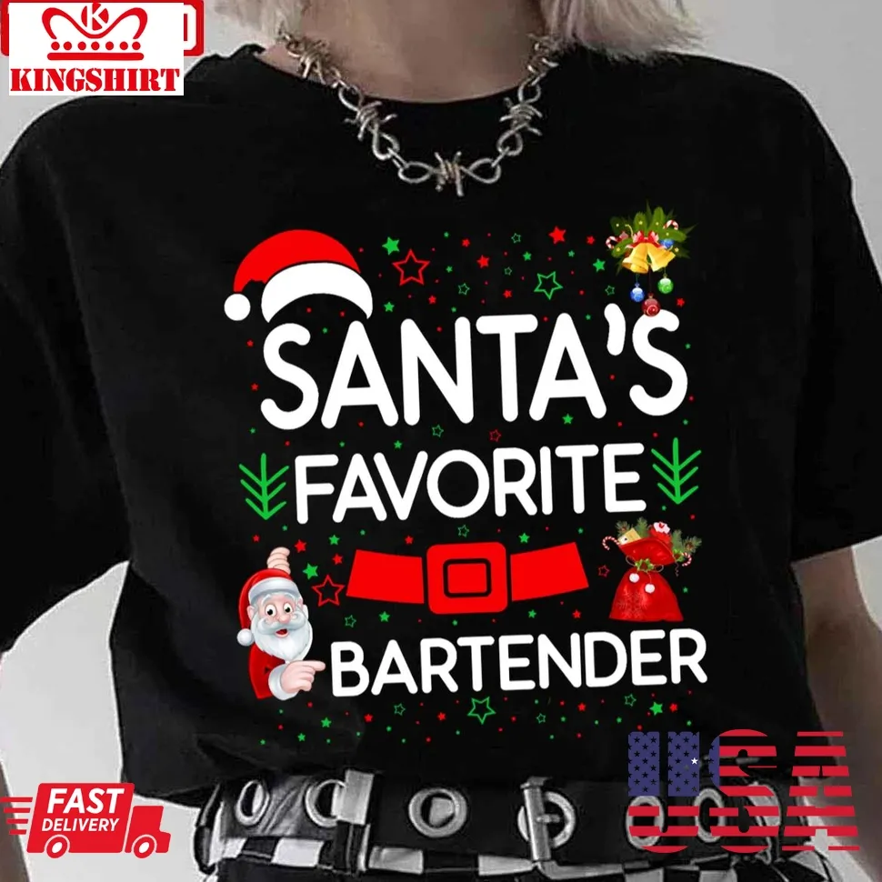 Santa's Favorite With Bartender Unisex T Shirt Size up S to 4XL