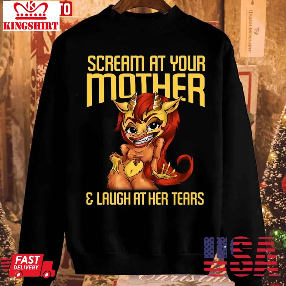 Scream At Your Mother Big Mouth Unisex Sweatshirt Size up S to 4XL