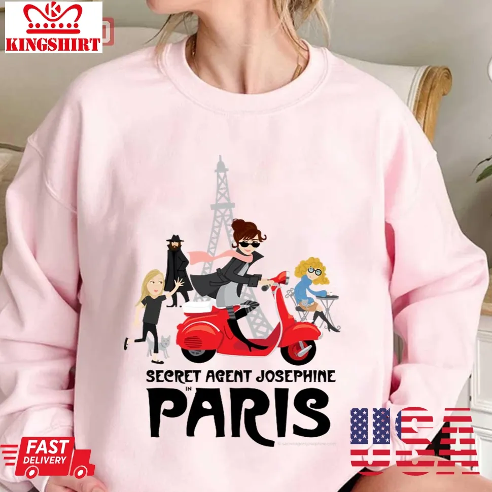 Secret Agent Josephine In Paris Unisex Sweatshirt Size up S to 4XL