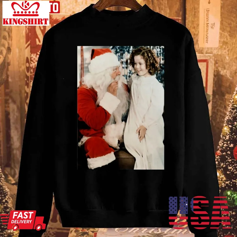 Shirley Temple And Santa Christmas Unisex Sweatshirt Unisex Tshirt